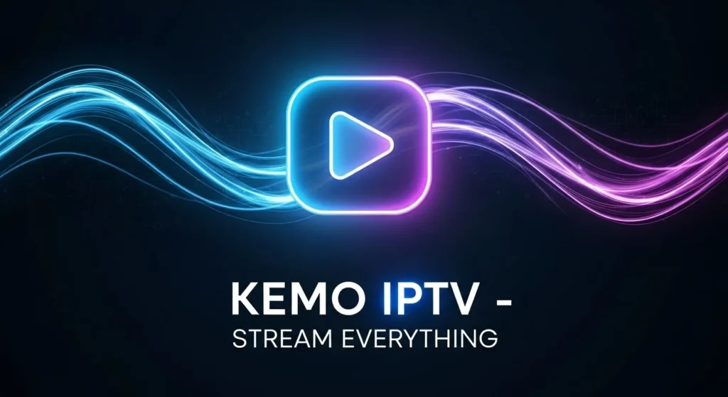 Understanding Kemo IPTV