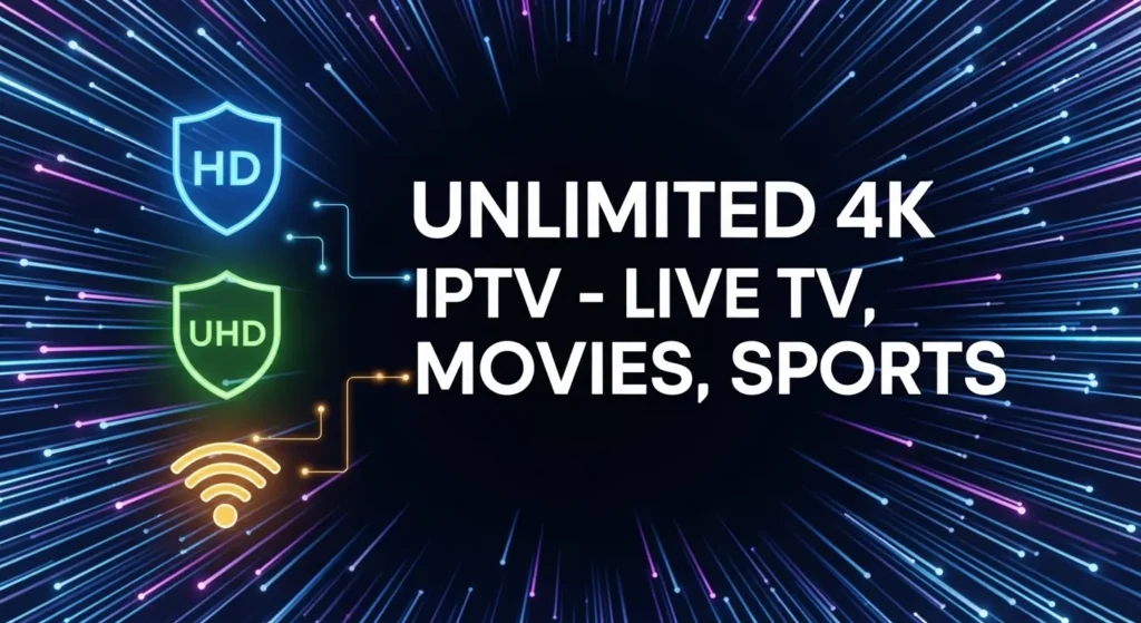 What Is IPTV 4K and Who Is It For?